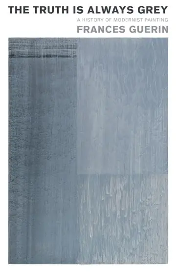 Cover of The Truth Is Always Grey