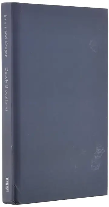 Cover of Deadly Biocultures