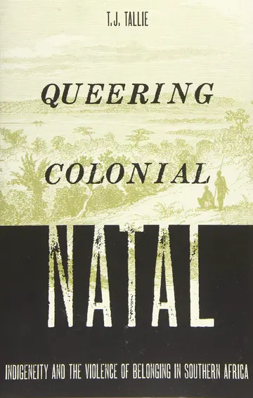 Cover of Queering Colonial Natal