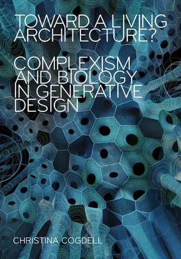 Cover of Toward a Living Architecture?