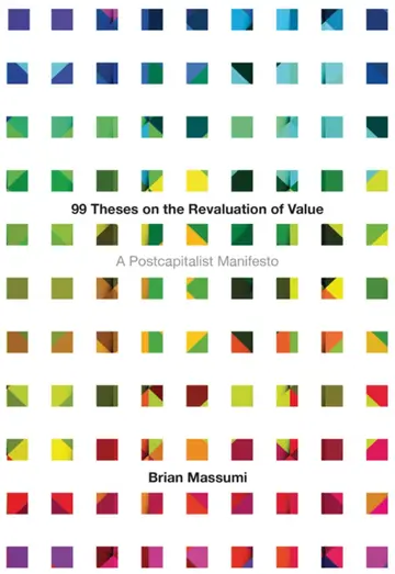 Cover of 99 Theses on the Revaluation of Value