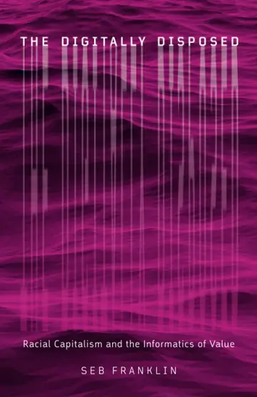 Cover of The Digitally Disposed