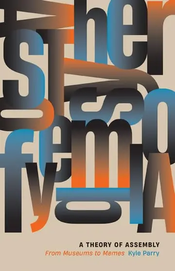 Cover of A Theory of Assembly