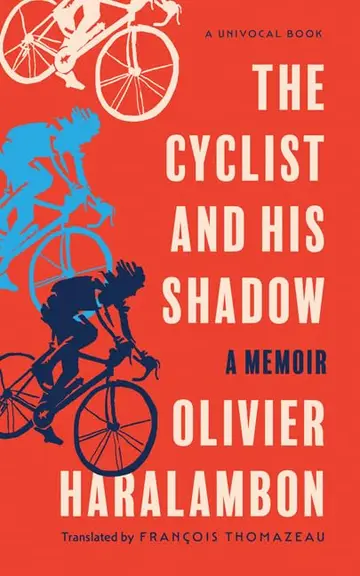 Cover of The Cyclist and His Shadow