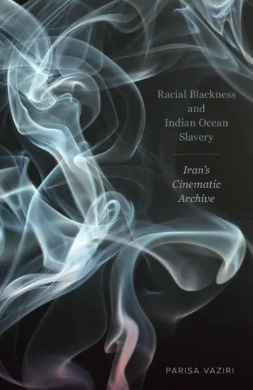 Cover of Racial Blackness and Indian Ocean Slavery