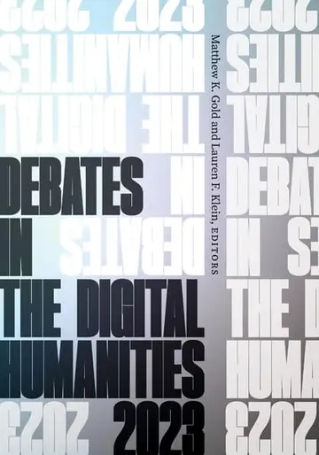 Cover of Debates in the Digital Humanities 2023