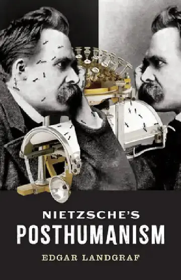 Cover of Nietzsche's Posthumanism