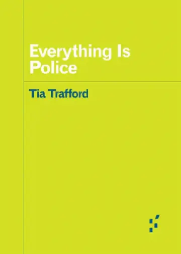 Cover of Everything Is Police
