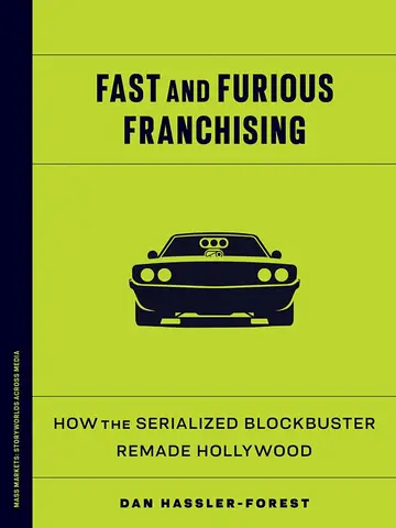Cover of Fast and Furious Franchising