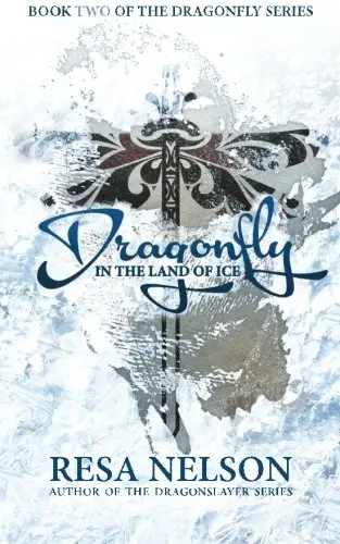 Cover of Dragonfly in the Land of Ice