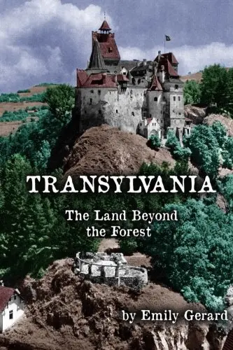 Cover of Transylvania - The Land Beyond the Forest
