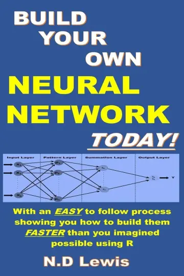 Cover of Build Your Own Neural Network Today!