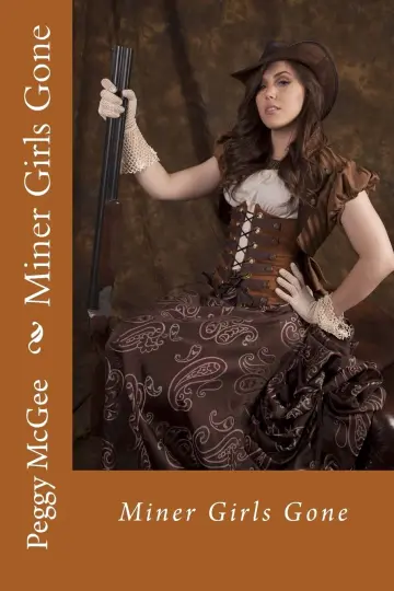 Cover of Miner Girls Gone