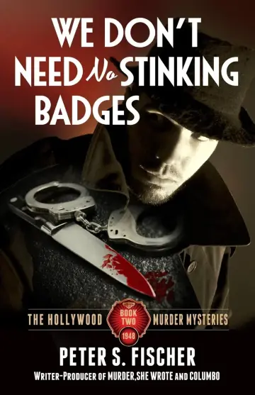 Cover of We Don't Need No Stinking Badges