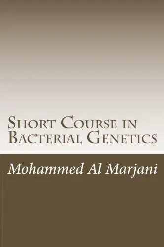 Cover of Short Course in Bacterial Genetics