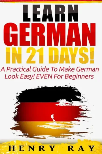 Cover of Learn German in 21 Days!