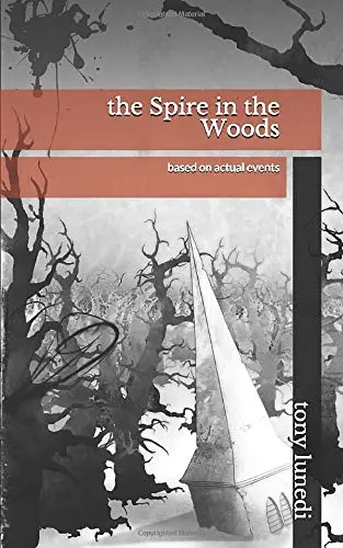 Cover of The Spire in the Woods
