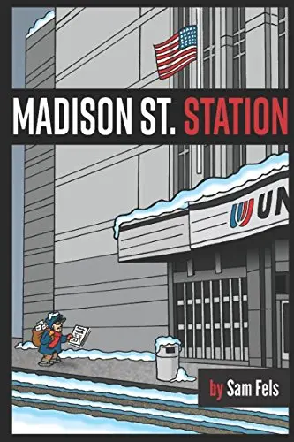 Cover of Madison St. Station