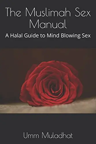 Cover of The Muslimah Sex Manual