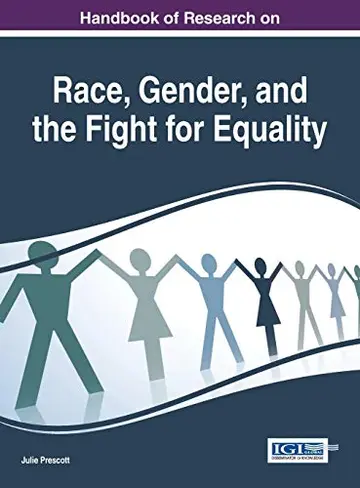 Cover of Handbook of Research on Race, Gender, and the Fight for Equality