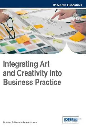 Cover of Integrating Art and Creativity into Business Practice