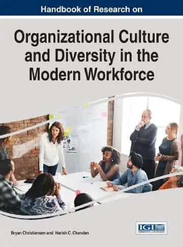 Cover of Handbook of Research on Organizational Culture and Diversity in the Modern Workforce