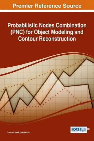 Cover of Probabilistic Nodes Combination (PNC) for Object Modeling and Contour Reconstruction