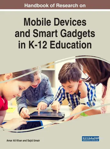 Cover of Handbook of Research on Mobile Devices and Smart Gadgets in K-12 Education