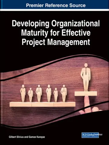 Cover of Developing Organizational Maturity for Effective Project Management
