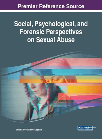 Cover of Social, Psychological, and Forensic Perspectives on Sexual Abuse