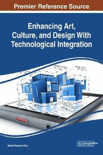 Cover of Enhancing Art, Culture, and Design With Technological Integration