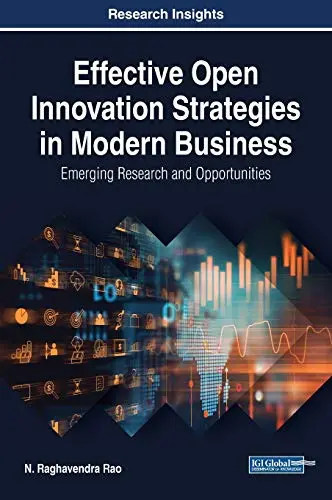 Cover of Effective Open Innovation Strategies in Modern Business
