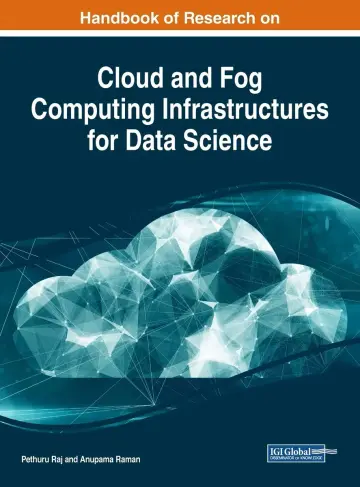 Cover of Handbook of Research on Cloud and Fog Computing Infrastructures for Data Science