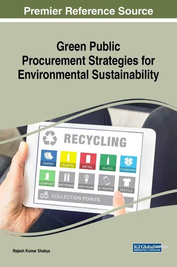 Cover of Green Public Procurement Strategies for Environmental Sustainability (Advances in Environmental Engineering and Green Technologies (AEEGT))