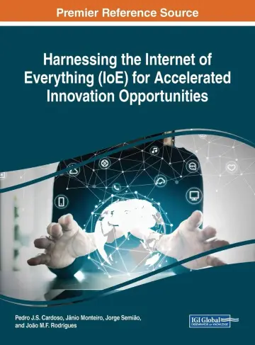 Cover of Harnessing the Internet of Everything (IoE) for Accelerated Innovation Opportunities