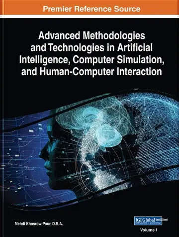 Cover of Advanced Methodologies and Technologies in Artificial Intelligence, Computer Simulation, and Human-Computer Interaction