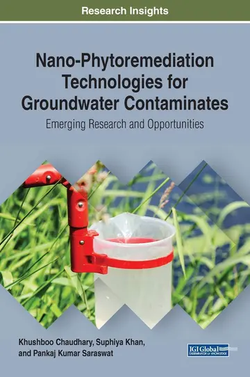 Cover of Nano-Phytoremediation Technologies for Groundwater Contaminates