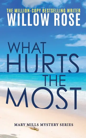 Cover of What Hurts the Most