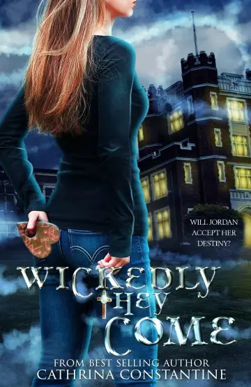 Cover of Wickedly They Come