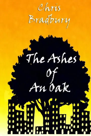 Cover of The Ashes of an Oak
