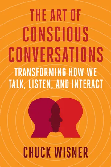Cover of The Art of Conscious Conversations
