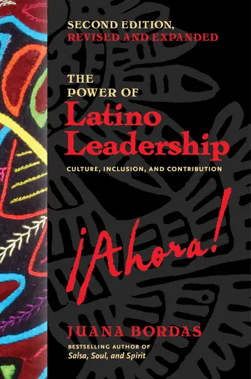 Cover of The Power of Latino Leadership, Second Edition, Revised and Updated