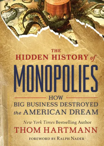 Cover of The Hidden History of Monopolies