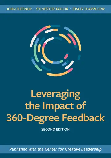 Cover of Leveraging the Impact of 360-Degree Feedback, Second Edition