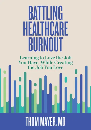 Cover of Battling Healthcare Burnout