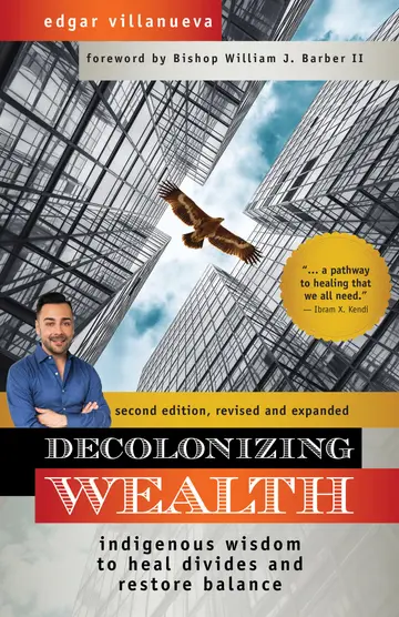 Cover of Decolonizing Wealth, Second Edition