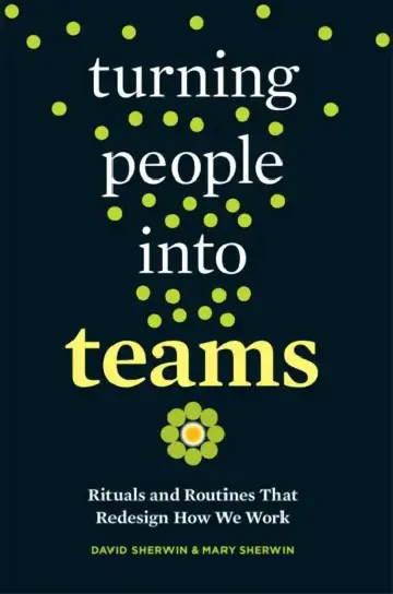 Cover of Turning People Into Teams