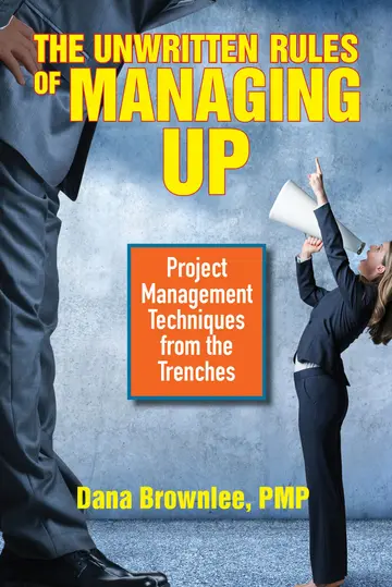 Cover of The Unwritten Rules of Managing up