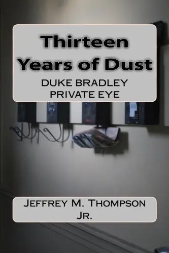 Cover of Thirteen Years of Dust