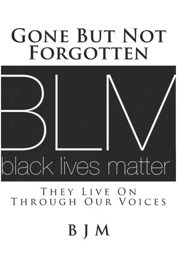 Cover of Gone but Not Forgotten